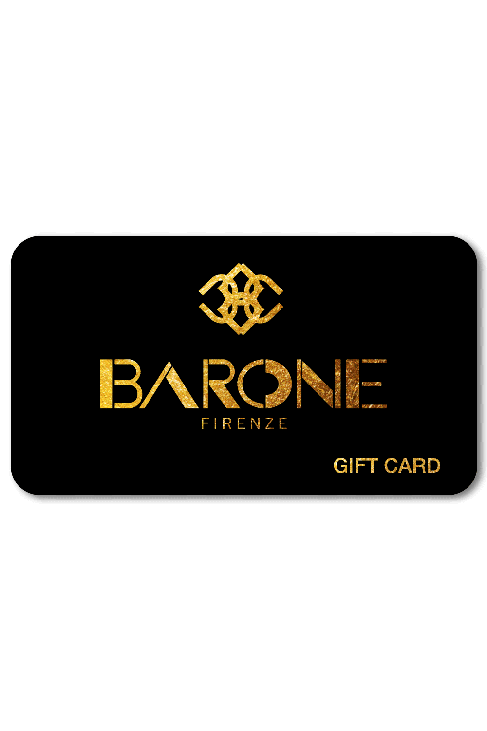Gift Card - Gift Card - Baron Florence #.